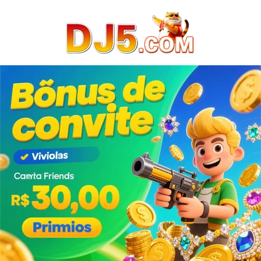 DJ5 Indique amigos para receber um bônus